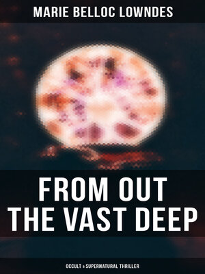 cover image of From Out the Vast Deep